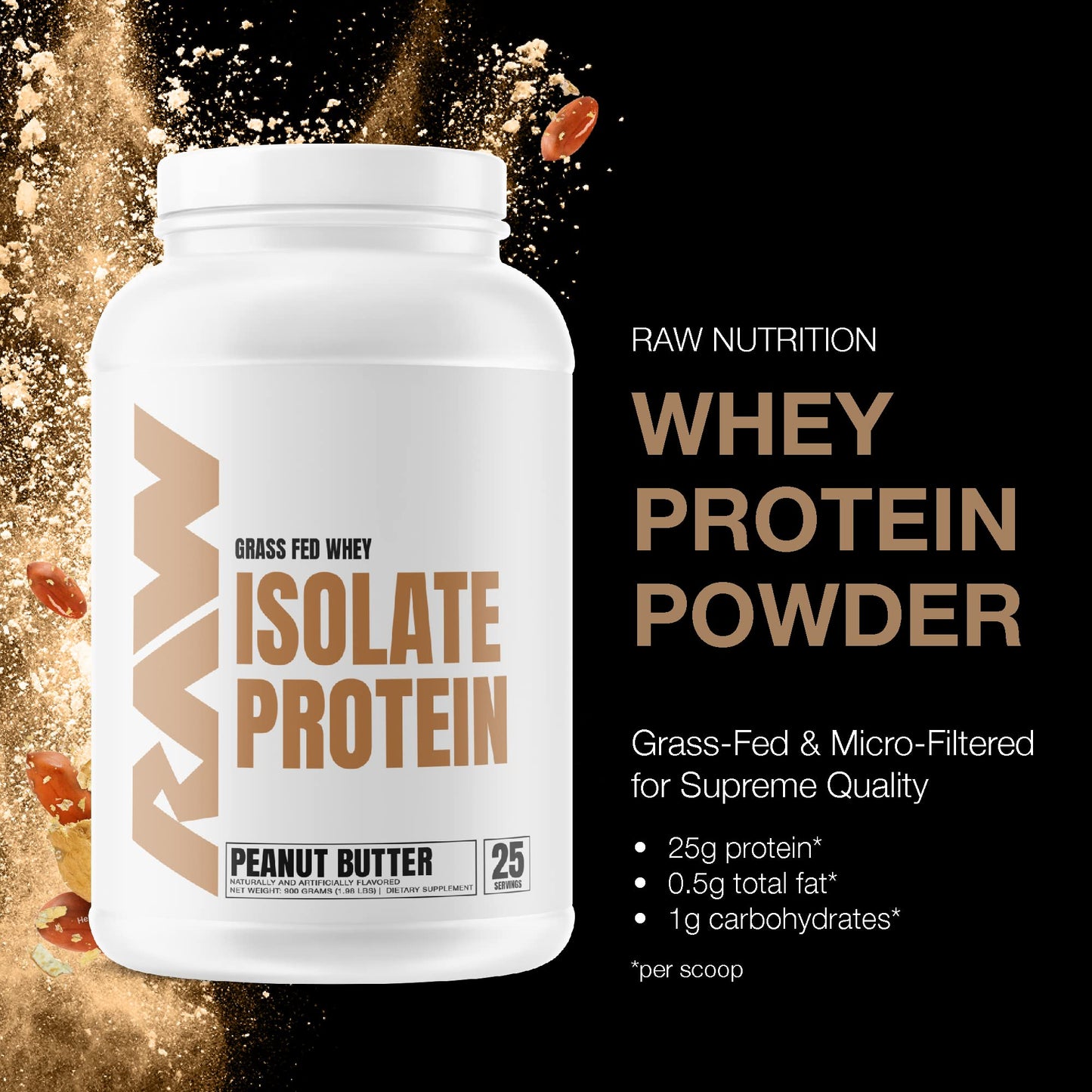 RAW Whey Isolate Protein Powder, Peanut Butter - 100% Grass-Fed Sports Nutrition Protein Powder for Muscle Growth & Recovery - Low-Fat, Low Carb, Naturally Flavored & Sweetened - 25 Servings