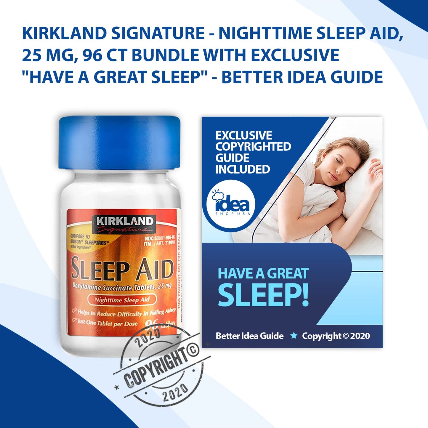 Kirkland Signature - Nighttime Sleep Aid, 25 mg, 96 Ct Bundle with Exclusive "Have a Great Sleep" - Better Idea Guide (2 Items)