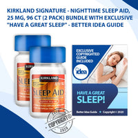 Kirkland Signature - Nighttime Sleep Aid, 25 mg, 96 Ct (2 Pack) Bundle with Exclusive "Have a Great Sleep" - Better Idea Guide (3 Items)