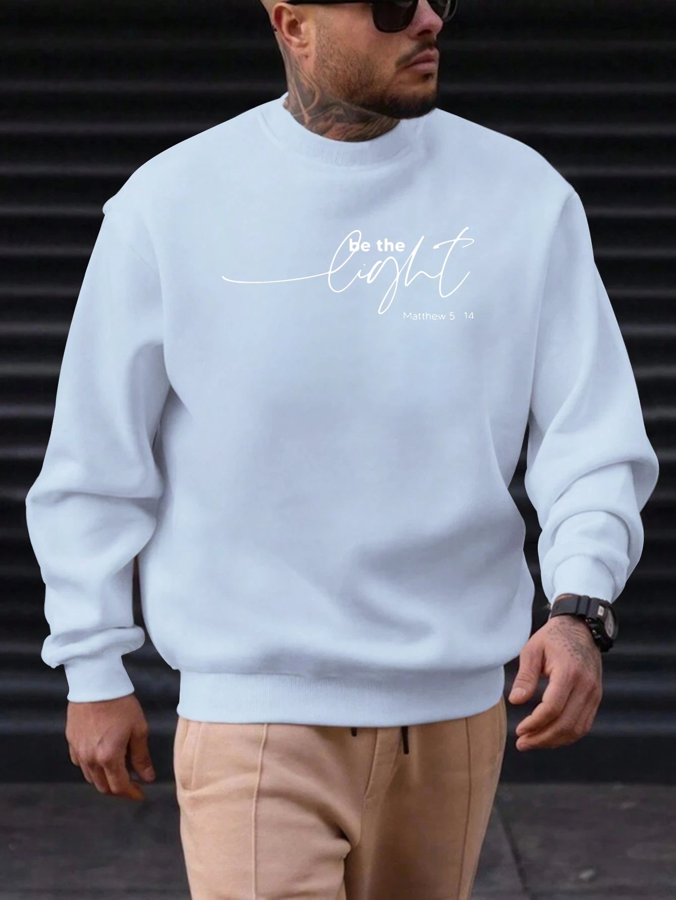 Men's Sweatshirt 2025 New Arrival Minimalist Cozy Relaxed Fit Elegant Calligraphy “Be the Light” Matthew 5:14 Quote Top