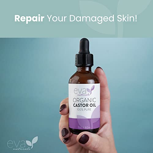 Eva Naturals Organic Castor Oil (2oz) - Promotes Hair, Eyebrow and Lash Growth - Diminishes Wrinkles and Signs of Aging - Organic Castor Oil for Hair Growth Eyelashes - Hair Growth Oil 100% Pure