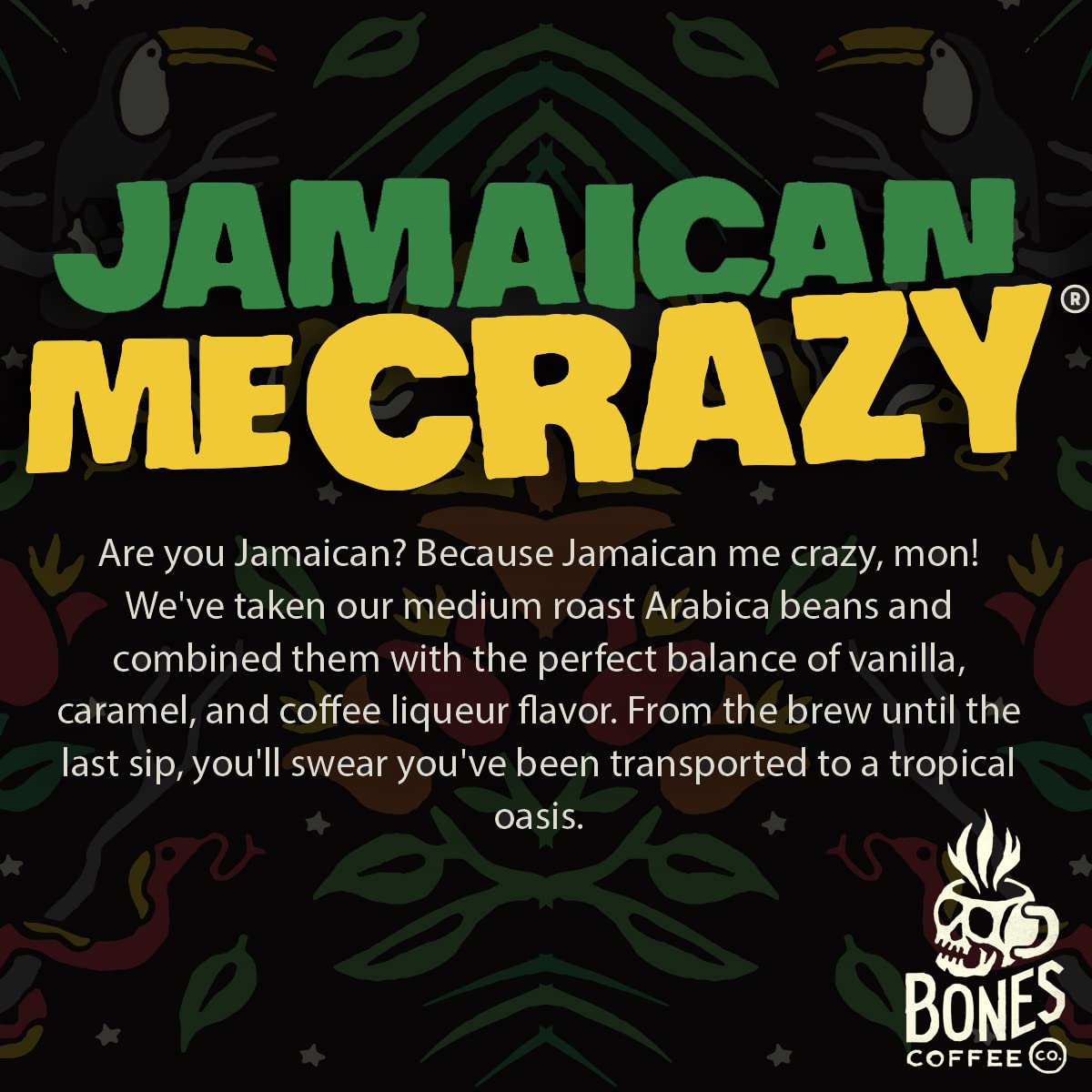 Bones Coffee Company Jamaican Me Crazy Ground Coffee Beans Vanilla Caramel, and Coffee Liqueur Flavor | 12 oz Medium Roast Low Acid Coffee | Flavored Coffee Gifts & Beverages (Ground)