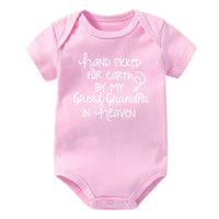 Hand Picked For Earth By My Great Grandpa In Heaven Printed Newborn Baby Bodysuit Cotton Body Baby Girl Boy Romper Clothes