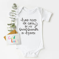 Hand Picked For Earth By My Great Grandpa In Heaven Printed Newborn Baby Bodysuit Cotton Body Baby Girl Boy Romper Clothes